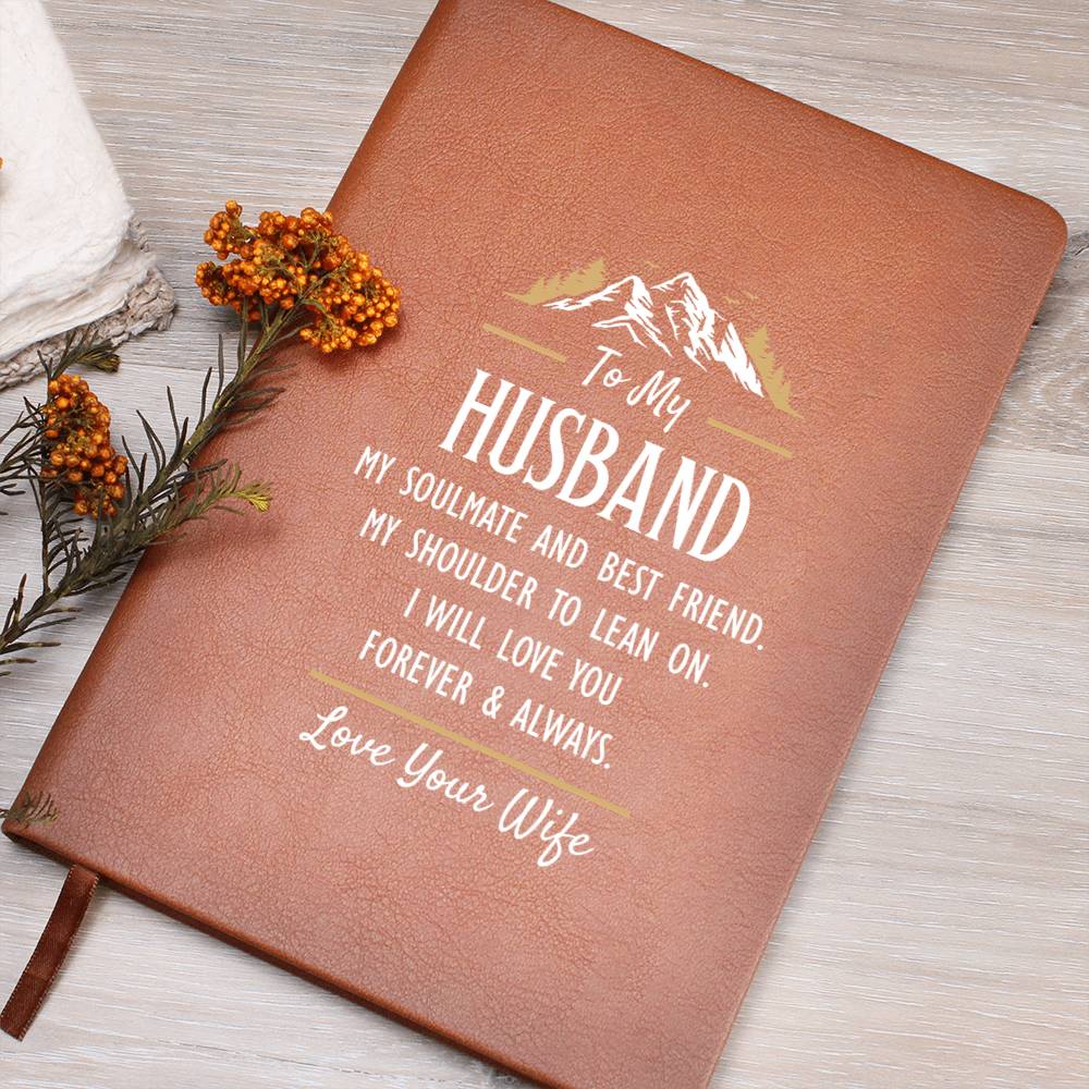 My Soulmate and Best Friend – Leather Journal