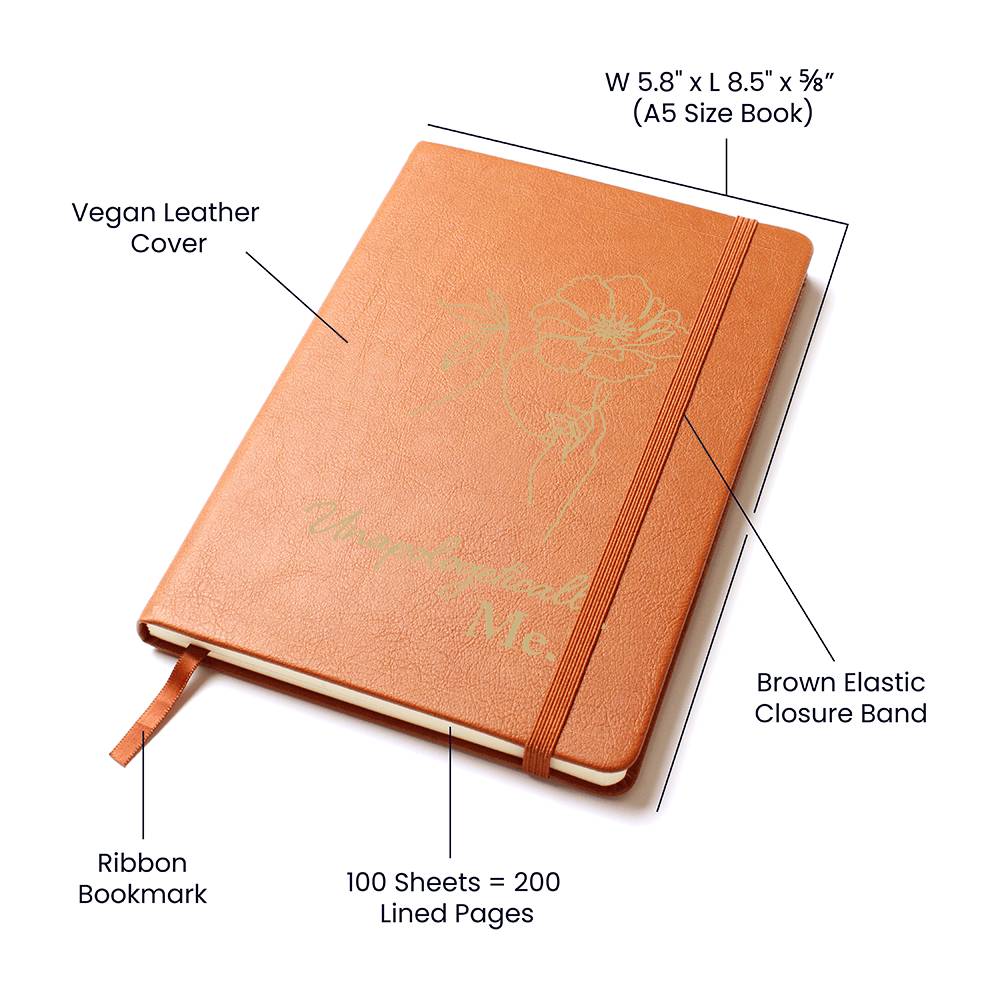 Unapologetically Me – Leather Journal