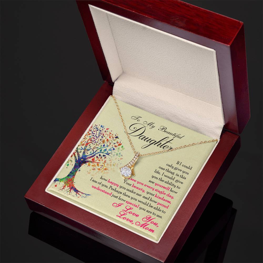To My Beautiful Daughter – Alluring Beauty Necklace