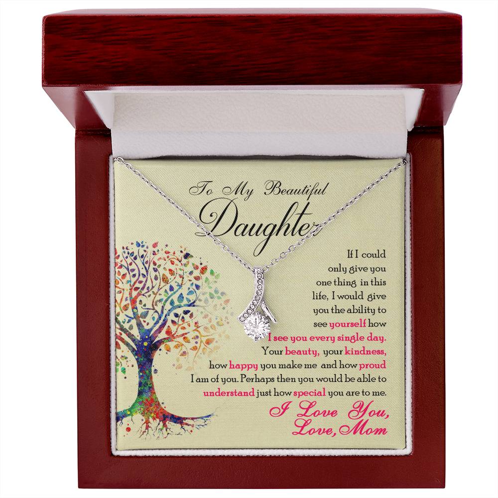 To My Beautiful Daughter – Alluring Beauty Necklace