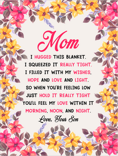 Mom You Will My Love In It  Coral Fleece Blanket