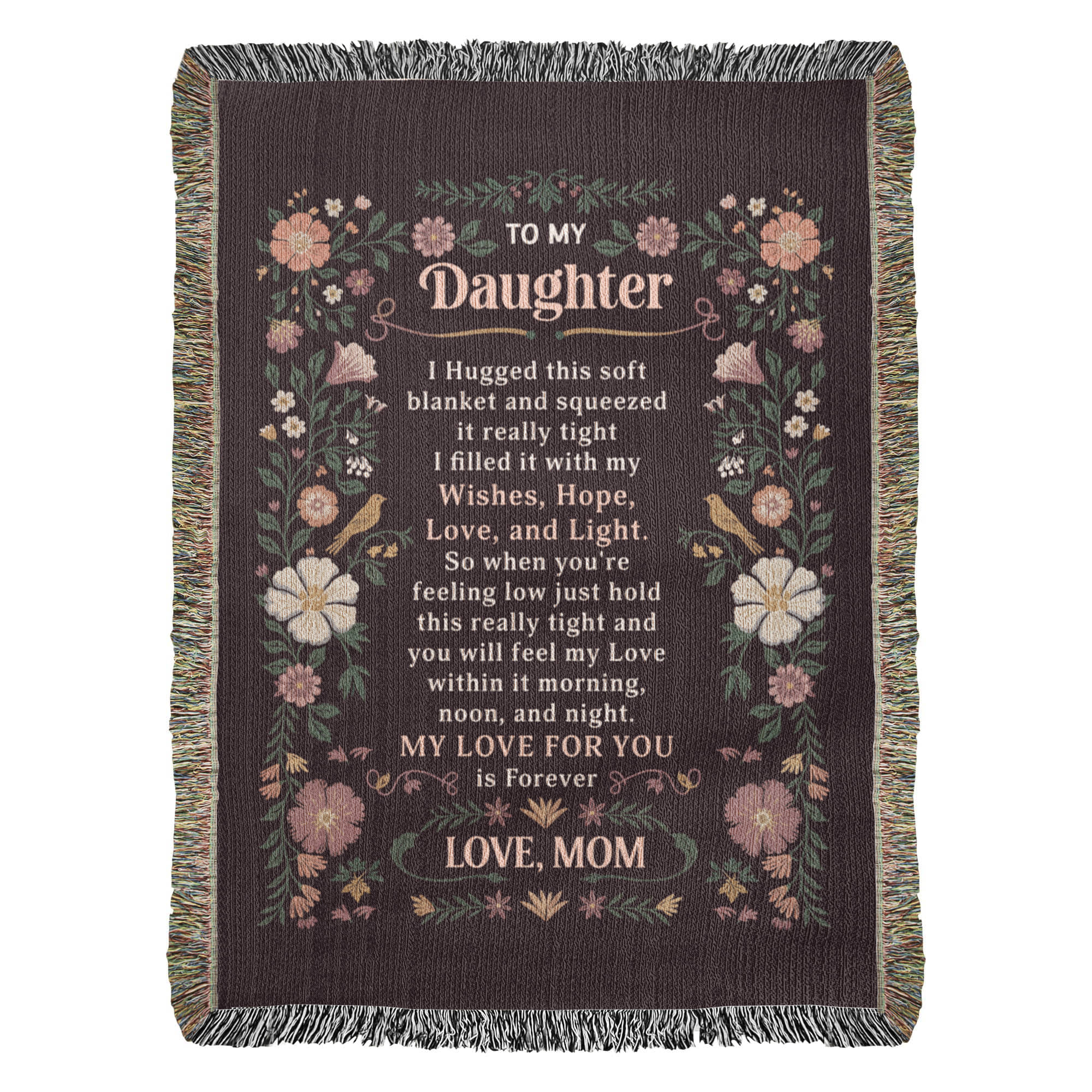 To My Daughter – Heirloom Blanket