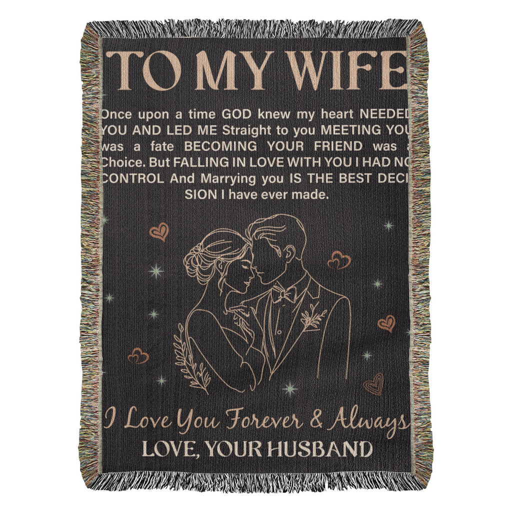 To My Wife Heirloom Blanket 