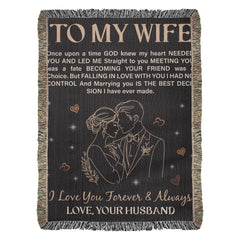 To My Wife Heirloom Blanket 
