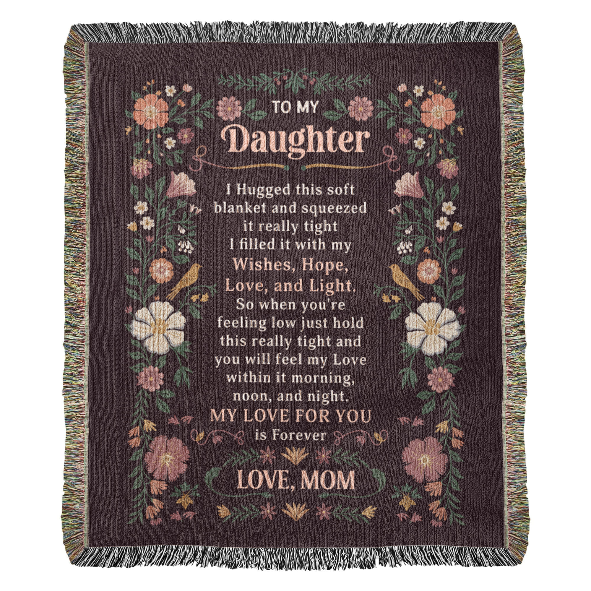 To My Daughter – Heirloom Blanket
