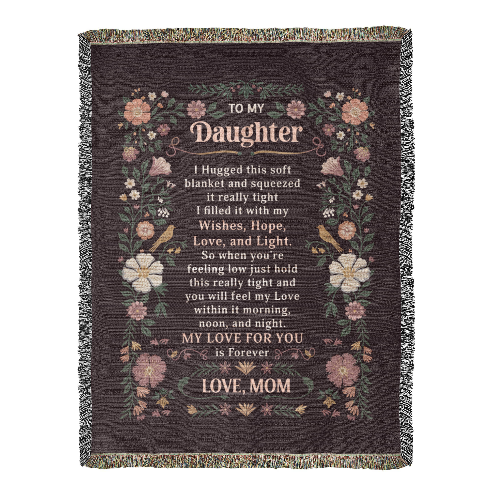 To My Daughter – Heirloom Blanket